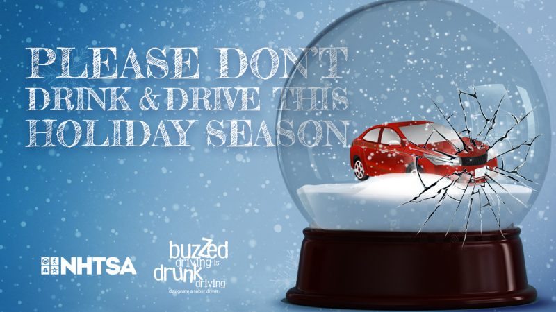 This Holiday Season, Remember that Buzzed Driving is Drunk Driving