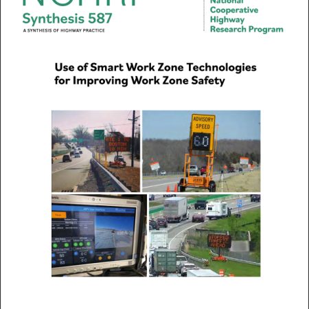 Use of Smart Work Zone Technologies for Improving Work Zone Safety